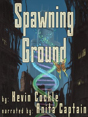cover image of Spawning Ground